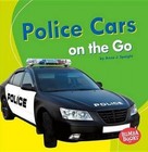 Police Cars on the Go by Anne J Spaight (Paperback / softback, 2016)