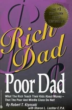 Rich Dad, Poor Dad: What the Rich Teach Their Kids About Money--That - VERY GOOD