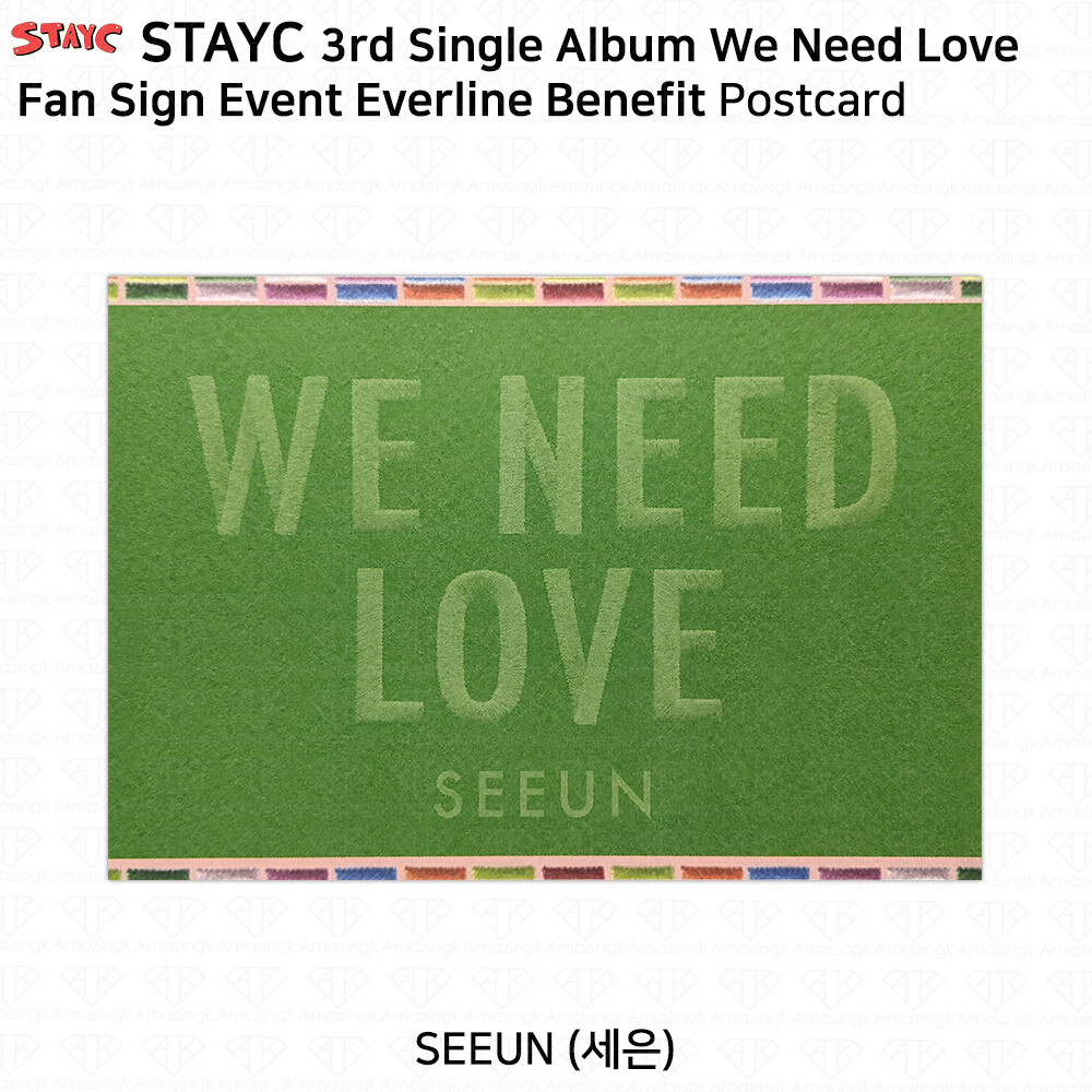 StayC 3rd Single Album We Need Love Everline MakeStar Fansign