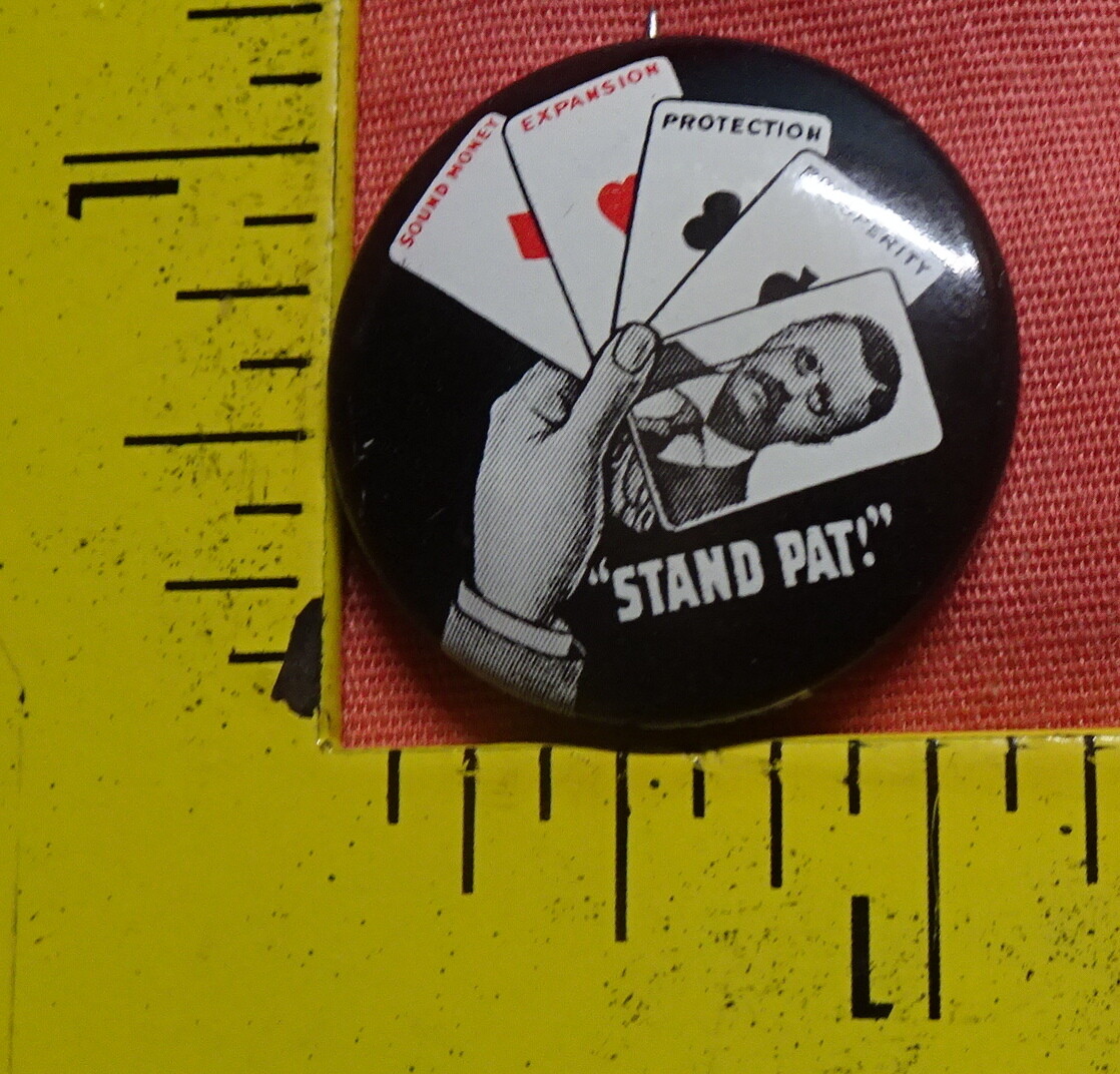 1968 Cards = Theodore Roosevelt teddy “ Stand Pat ” Poker Hand Pinback