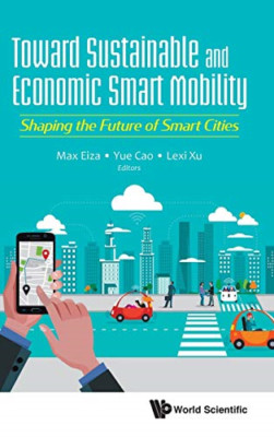 Auf dem Weg zu nachhaltiger und wirtschaftlicher Smart Mobility: Formen - Hardcover NEU Eiza, Mah