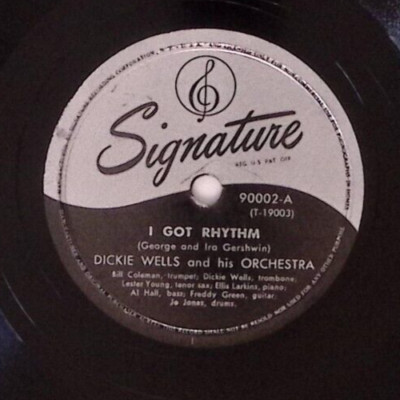 DICKIE WELLS I GOT RHYTHM / I'M FER IT TOO SIGNATURE EXC 12 INCH 78 RPM 207-82