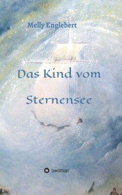 Das Kind Vom Sternensee