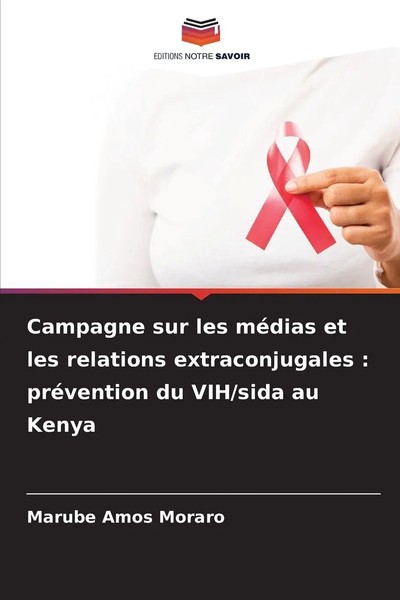 Marube Amos Moraro | Campagne Sur Les MéDias Et Les Relations Extraconjugales...-image