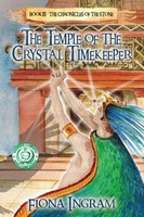 The Temple Of The Crystal Timekeeper | The Chronicles Of The Stone | Ingram