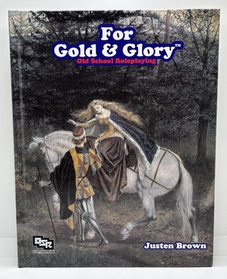 For Gold & Glory : Old School Roleplaying 2nd Ed. | 2016   Hardcover #LikeNew