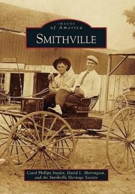 Carol Phillips Snyder David L. Herrington Smithville He Smithville (Taschenbuch)