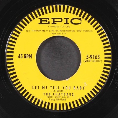 CHATEAUS: darling, je vous aime beaucoup / let me tell you baby EPIC 7'' Single