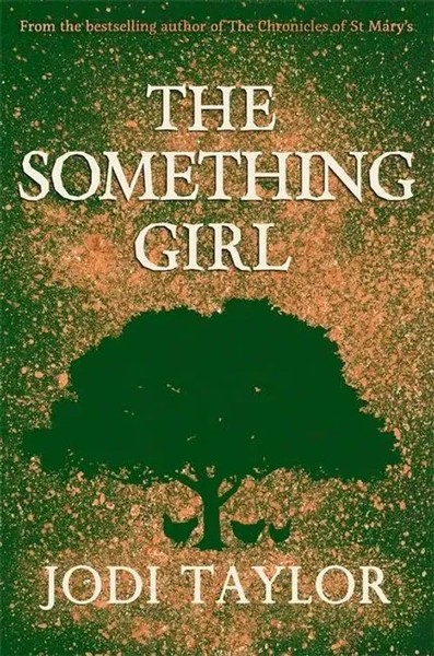 Jodi Taylor | The Something Girl | Taschenbuch | Englisch (2019)-image