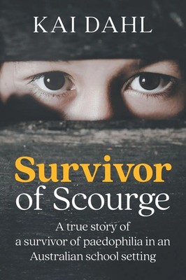 Survivor of Scourge Kai Dahl Taschenbuch Englisch 2025 Xlibris AU