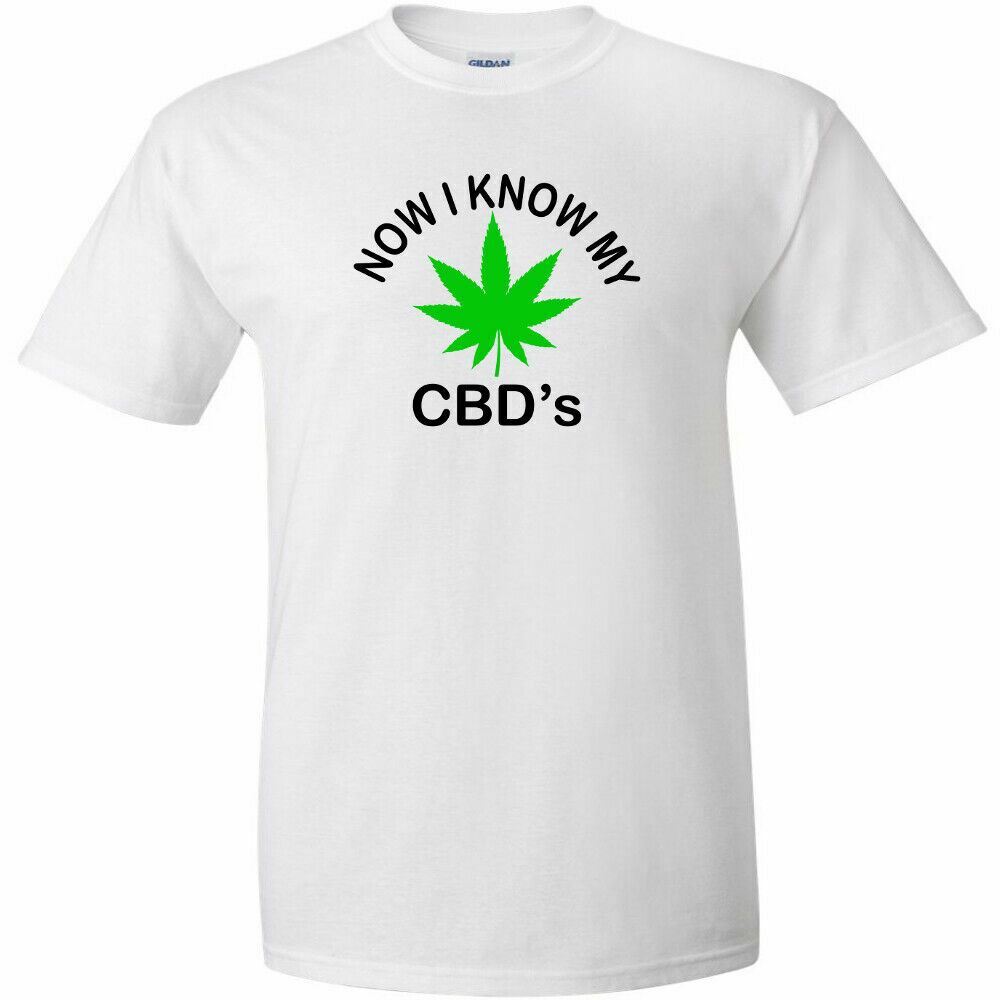 Now I Know My CBD's Cannabis T-Shirt Stoner Hippie Marijuana Weed Gas 420 Tee
