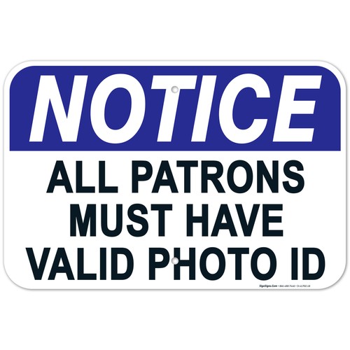 Notice Must Have Valid Photo Id Sign, - 第 1/87 張圖片