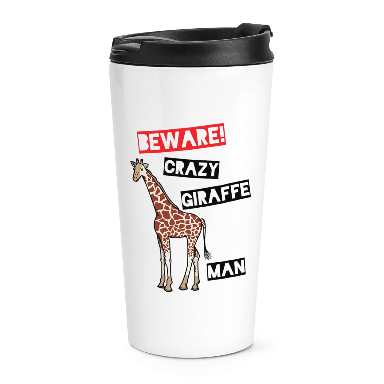 Beware Crazy Giraffe Man Travel Mug Cup Funny Thermal Tumbler Animal