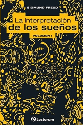 Sigmund Freud La interpretacion de los suenos. Vol I (Taschenbuch) (US IMPORT)
