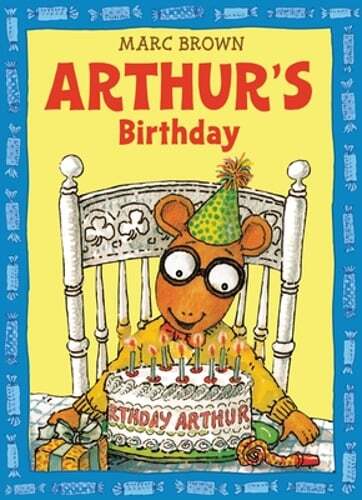 Arthur's Birthday by Marc Brown: Used