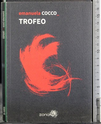TROFEO. EMANUELA COCCO. ZONA 42.