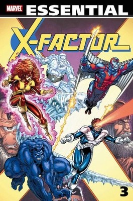 Essential X-Factor, Vol. 3 (Marvel Essentials) By Louise Simonso