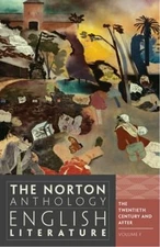 The Norton Anthology of English Literature, Volume F : The Twenti
