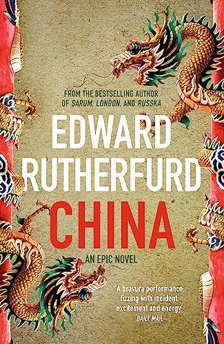 China: An Epic Novel : Edward Rutherfurd - Image 3