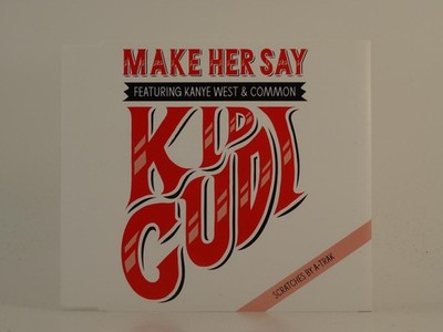 KID CUDI FT KAYNE WEST AND COMMON MAKE HER SAY (JEWEL CASE) (H1) 1 Track Promo C
