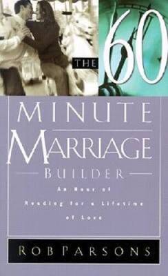 The Sixty Minute Marriage Builder: An Hour of Reading for a Lifetime  - GOOD