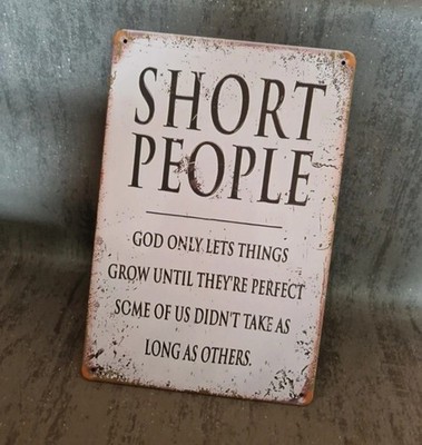 Short People Blechschild. lustig / Geschenk / amüsant . kostenlose Lieferung.  lustig / #Schilder