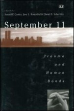 9/11 SEPTEMBER 11: TRAUMA AND HUMAN BONDS (RELATIONAL By Susan Coates & Jane VG