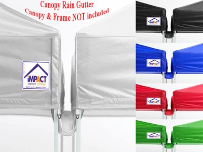 Impact Canopy Rain Gutter Pop Up Canopy Tent Accessory 5'-8'-10'-12'-15'-20'