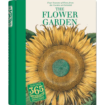 TASCHEN 365 Day-by-Day. The Flower Garden Meike Nieben