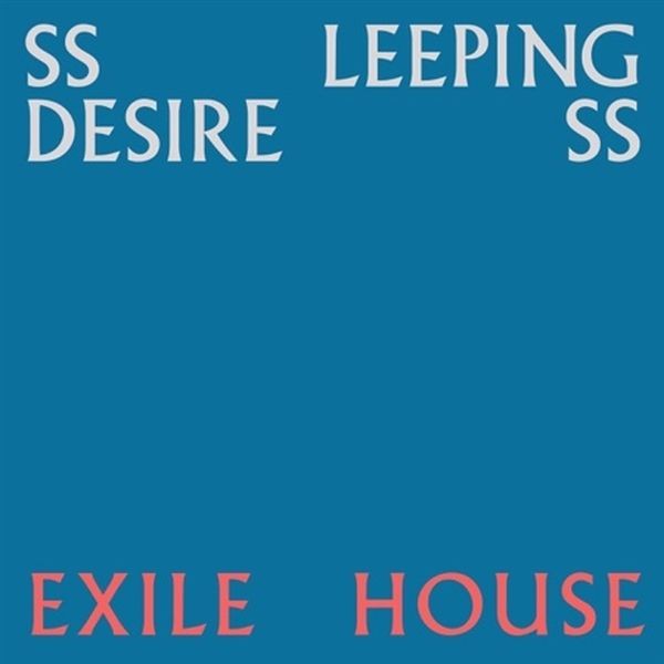 Sleeping Desiress Exile House (винил) (ИМПОРТ ИЗ Великобритании)