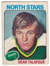 1975-76 O-PEE-CHEE # 197 DEAN TALAFOUS RC NORTH STARS OPC HOCKEY - LOOK !!!!