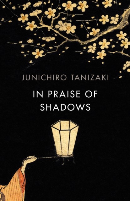 In Praise Of Shadows : Vintage Design Edition Junichiro Tanizaki - Image 4