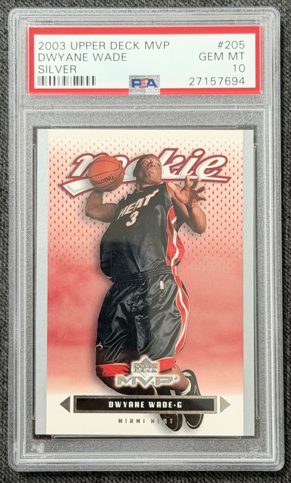 Dwyane Wade RC PSA 10 2003 Upper Deck MVP Silver #205 Gem Mint Heat - Rookie