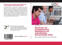 MedicióN De Competencias MediáTicas En Estudiantes Universidad Valle Valencia