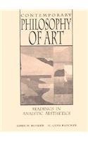 CONTEMPORARY PHILOSOPHY OF ART: READINGS IN ANALYTIC By John W. Bender & H. Gene