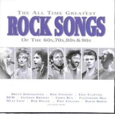 All Time Greatest Rock Songs Of The 60s, 70s, 80s & 90s / Vario... (Audio Cd)