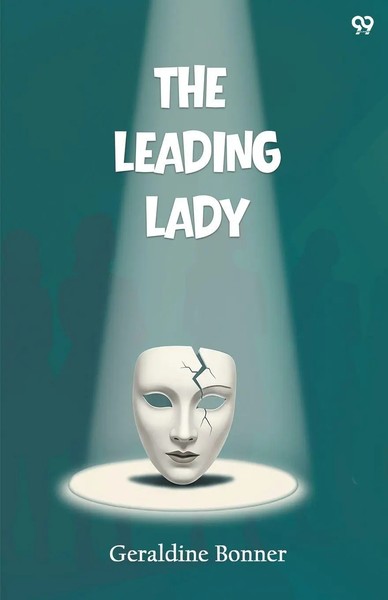 Geraldine Bonner | The Leading Lady | Taschenbuch | Englisch (2025)-image