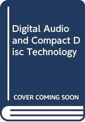 Digital Audio and Compact Disc Technology by  0434918687 FREE Shipping