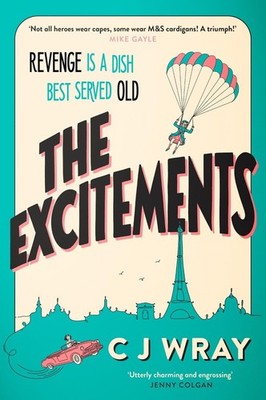 The Excitements: Two sprightly ninety-year-olds seek revenge in this feelgood my