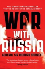 War with Russia : An Urgent Warning from Senior Military Command