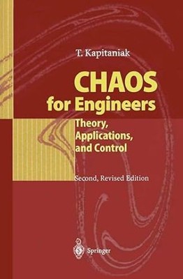 Chaos for Engineers: Theory, Applications, and Control, Kapitaniak, Tomasz, Very