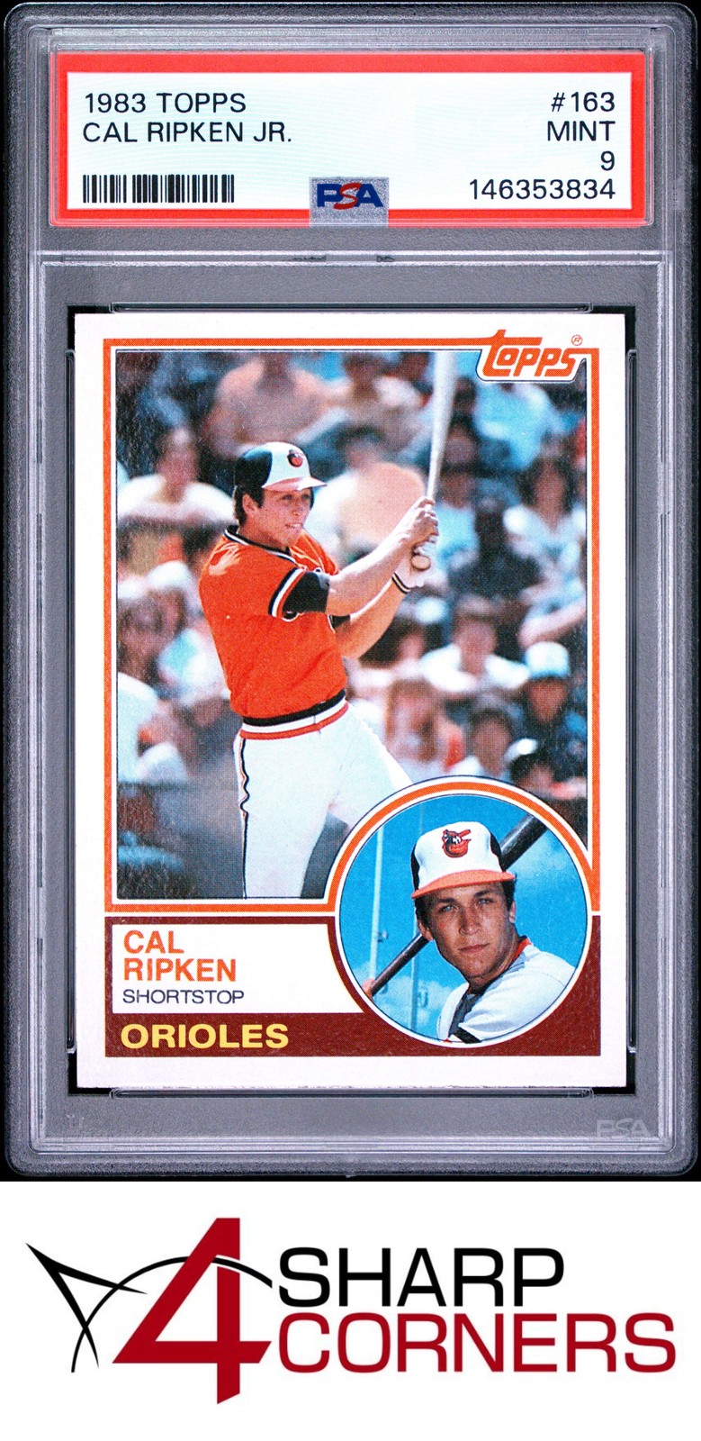 1983 TOPPS #163 CAL RIPKEN JR. ORIOLES HOF PSA 9