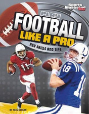 Matt Doeden Play Football Like a Pro (Paperback)