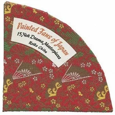 Painted Fans of Japan : 15 Noh Drama Masterpieces Hardcover Reiko