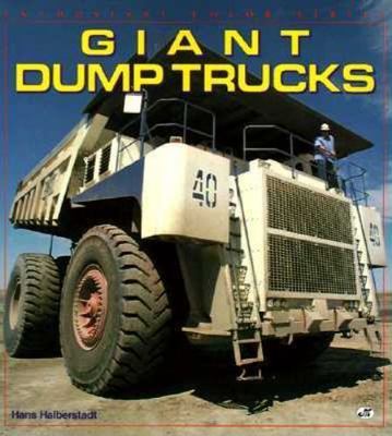 Giant Dump Trucks by Halberstadt, Hans