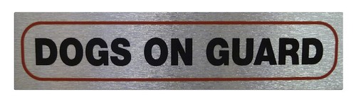 Dog Signs 17x4 Easy Peel & Stick to UPVC - Wood etc Waterproof Long lasting (p6) - Picture 16 of 19