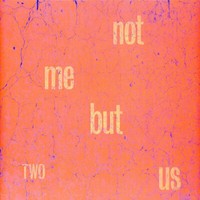 Not Me But Us - Two Vesuvian Violet Vinyl Edition (2023 - Uk - Original)