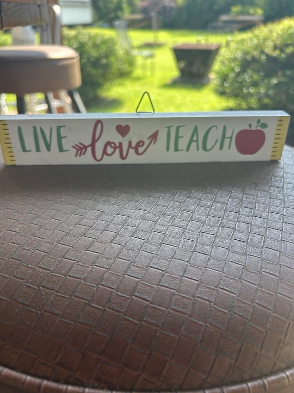 Desk Plaque Live Love Teach Teacher Gift