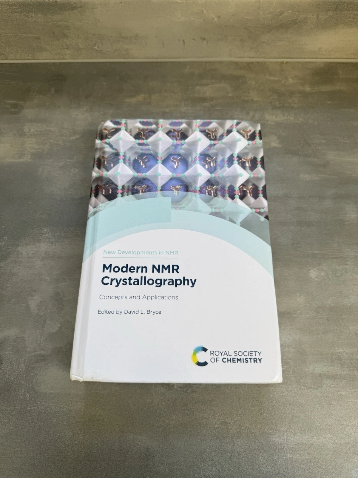 Modern NMR Crystallography David L Bryce 9781837670666 New Slightly Damaged