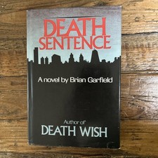 Death Sentence 1975 1st Ed. 1st Print HC Bria...